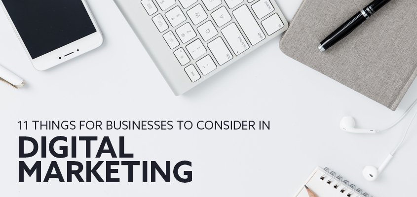 11 Things For Businesses To Consider Avoiding In Digital Marketing
