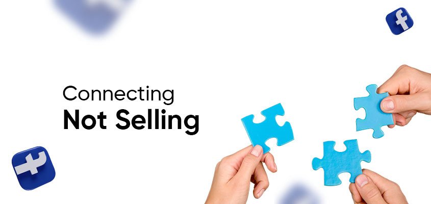 Focus-On-Connecting-Not-Selling