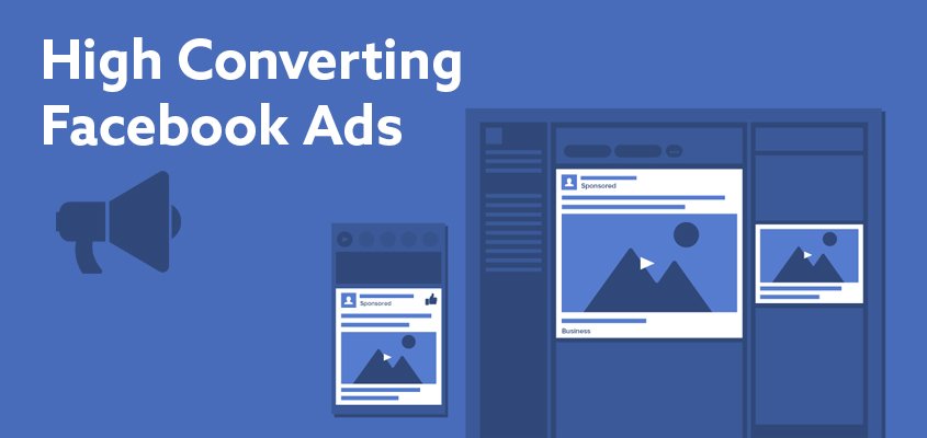 Tips For Creating High Converting Facebook Ads
