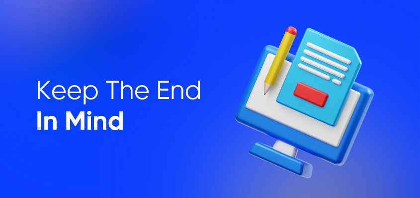 Keep-The-End-In-Mind