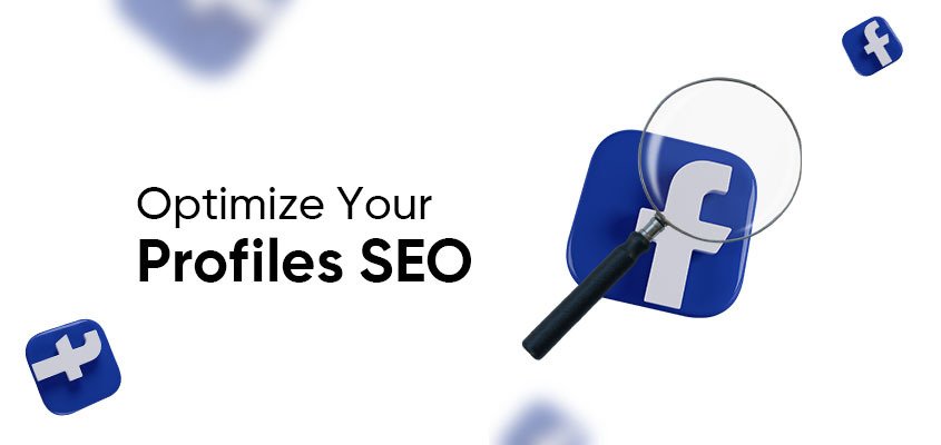 Optimize-Your-Facebook-Profiles-SEO