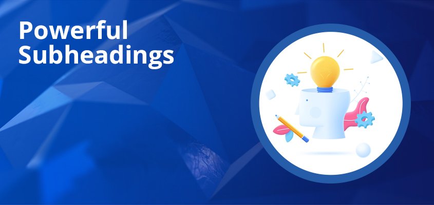 Powerful-Subheadings