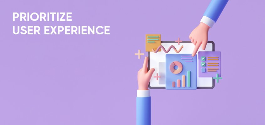 Prioritize-User-Experience