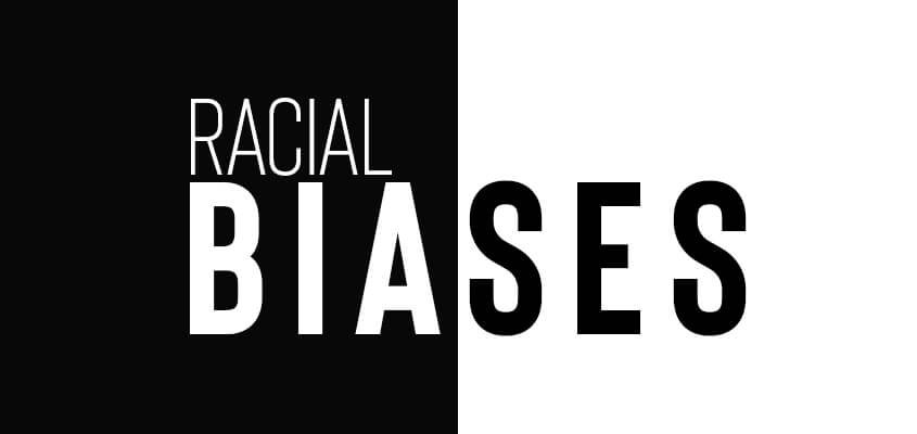 Racial-Biases