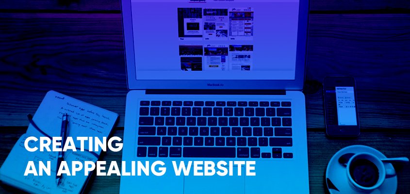 Creating An Appealing Website