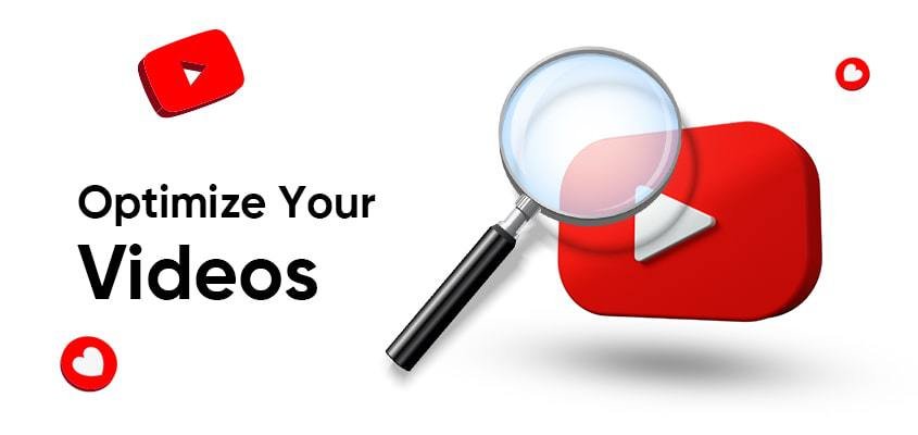 Optimize Your Videos