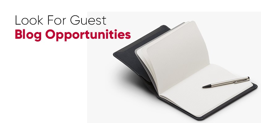 Look For Guest Blog Opportunities