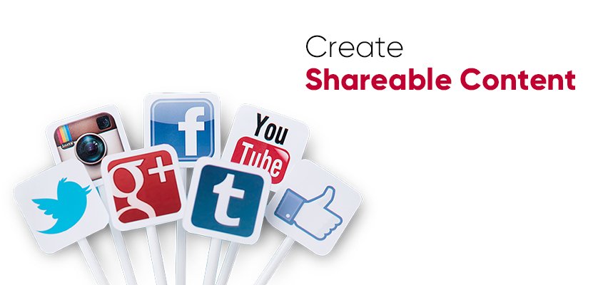 Create Shareable Content