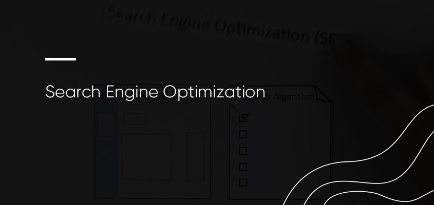 Search Engine Optimization