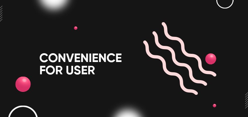 Convenience For User