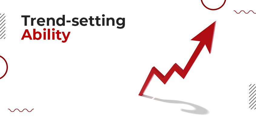 Trend-setting Ability