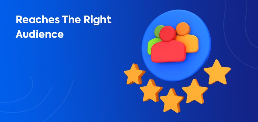 Reaches-The-Right-Audience