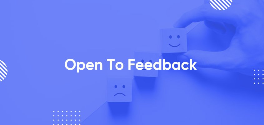 They-Should-Be-Open-To-Feedback